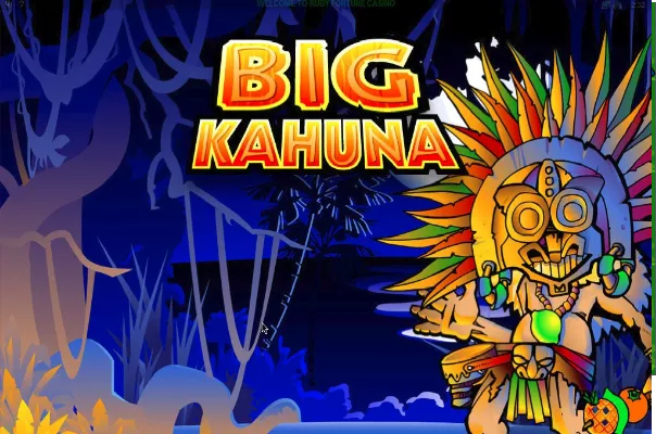 Big Kahuna